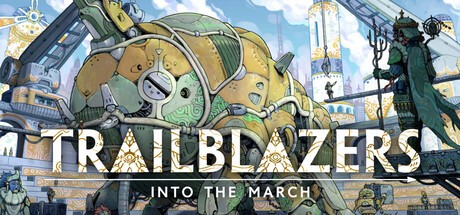Games like Trailblazers: Into the March