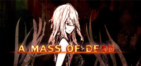 Games like A Mass of Dead