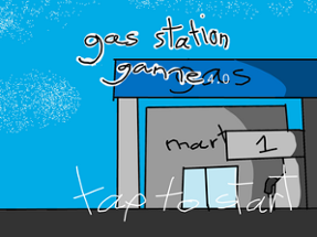 Gas Station Game lol Image