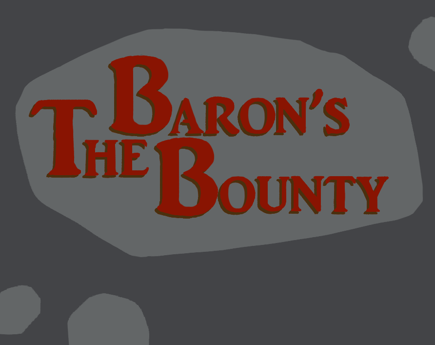 Games like The Baron's Bounty