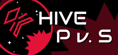 Games like Hive P v. S