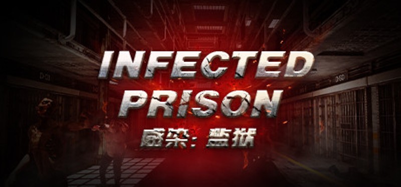Infected Prison Image