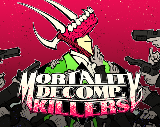 MORTALITY DECOMP. KILLERS Image