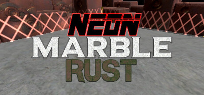 Neon Marble Rust Game Cover