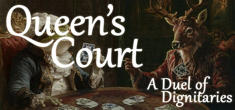 Games like Queen's Court: A Duel of Dignitaries