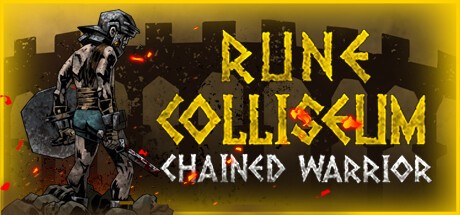 Games like Rune Coliseum: Chained Warrior