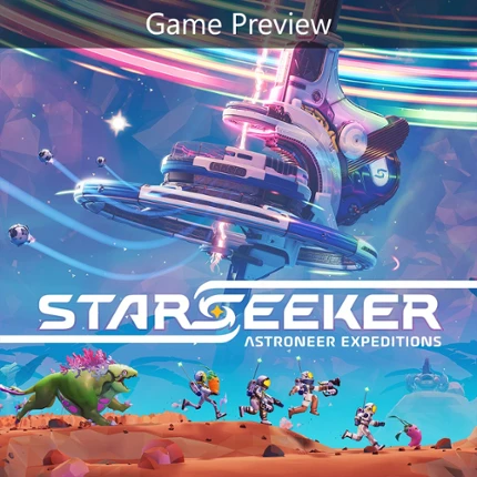 STARSEEKER: Astroneer Expeditions (Game Preview) Image