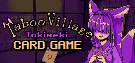 Games like Taboo Village: Tokimeki Card Game