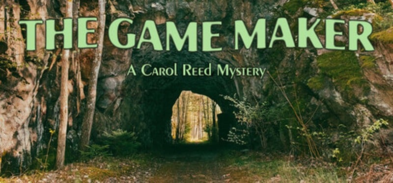 The Game Maker: A Carol Reed Mystery Image