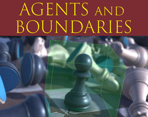 Games like Agents and Boundaries