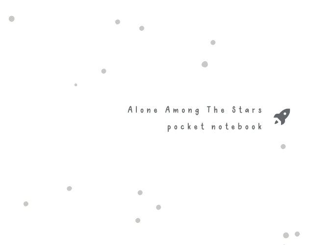 Games like Alone Among The Stars Pocket Notebook