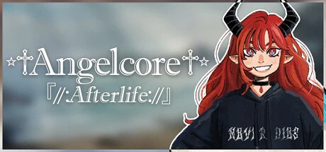 Games like ⭒♱Angelcore♱⭒: 『//:Afterlife://』