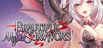 Beautiful Mystic Survivors Image