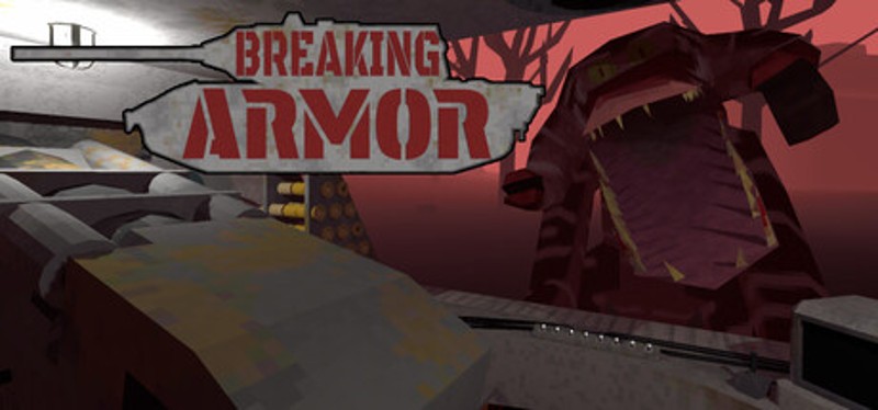Breaking Armor Image