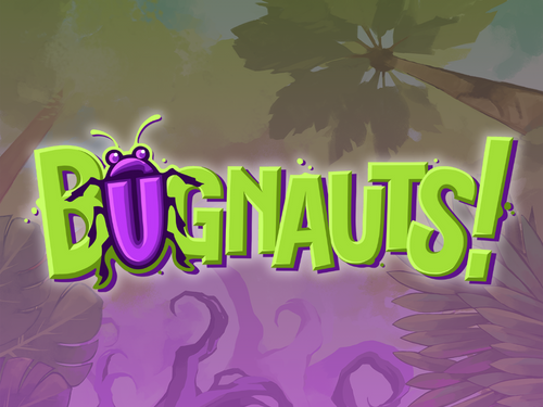 Games like Bugnauts!