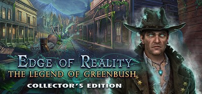 Edge of Reality: The Legend of Greenbush Collector's Edition Image