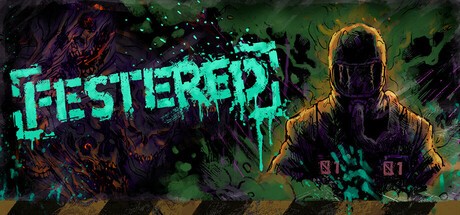 Games like FESTERED