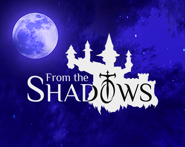 Games like From the Shadows