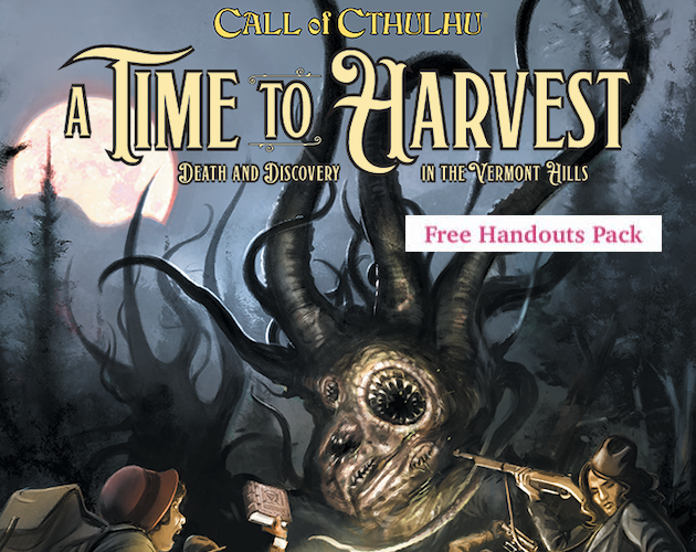 Games like A Time to Harvest Free Handouts Pack (Call of Cthulhu)