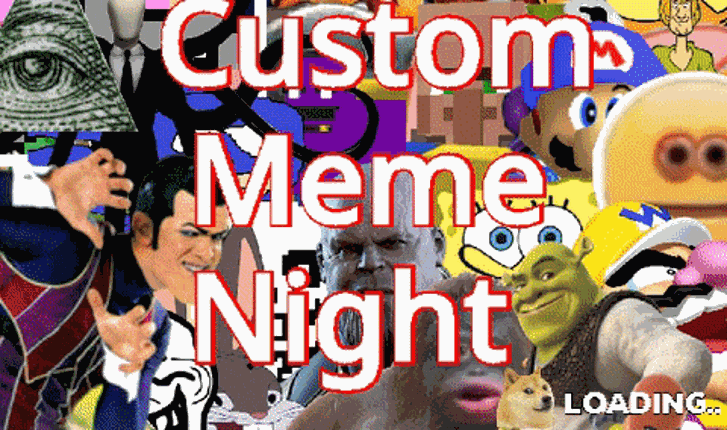 Custom Meme Night Image
