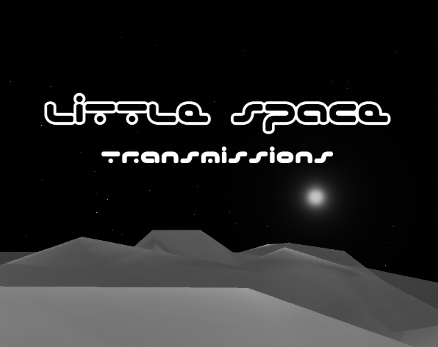 Games like Little Space: Transmissions