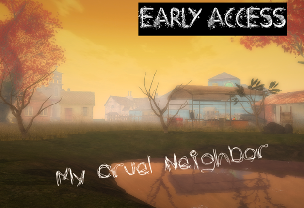 My Cruel Neighbor Game Cover