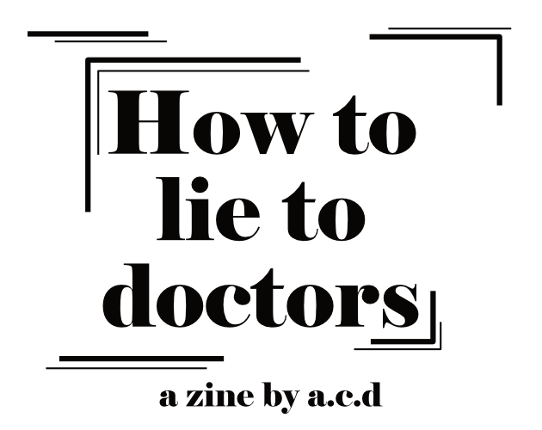 How to lie to doctors Image