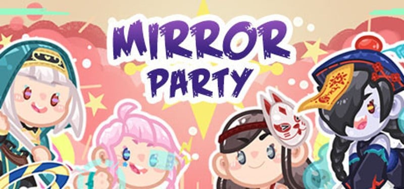 Mirror Party Image