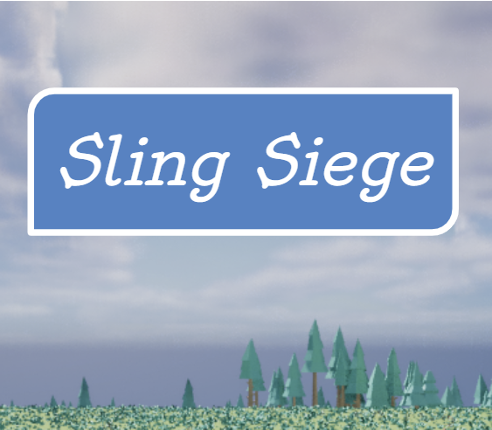 Sling Siege Image