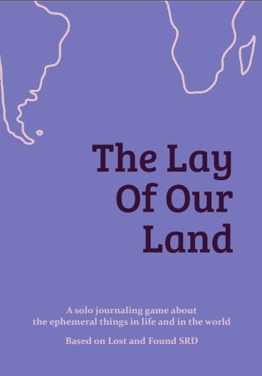 Games like The Lay Of Our Land