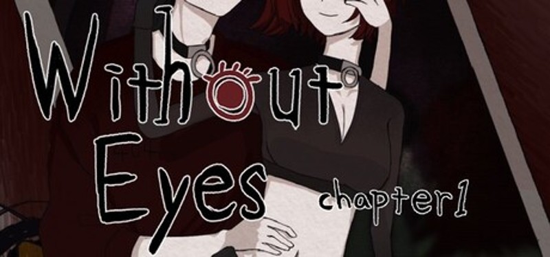 WithoutEyes Chapter1 Image