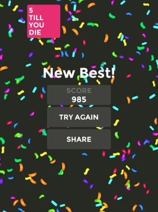 5 Till You Die screenshot