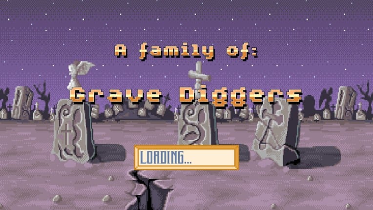 a Family of Grave Diggers screenshot