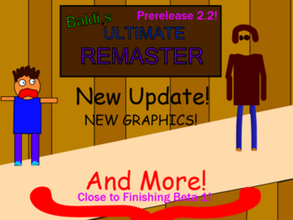 Baldi,s Ultimate Remaster! Image