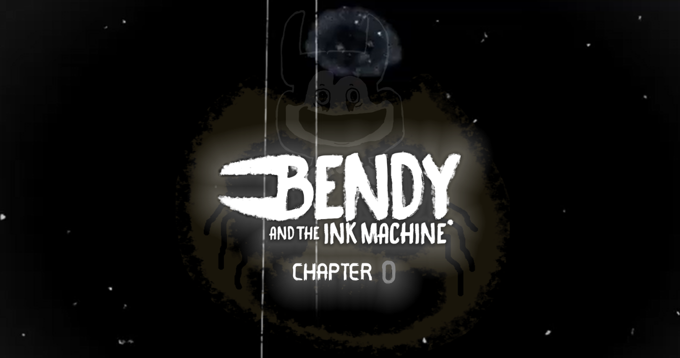 Games like Bendy And The Ink Machine Chapter 0 (Fangame)
