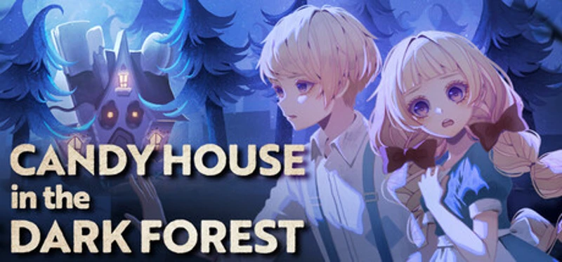 CANDY HOUSE in the DARK FOREST Image