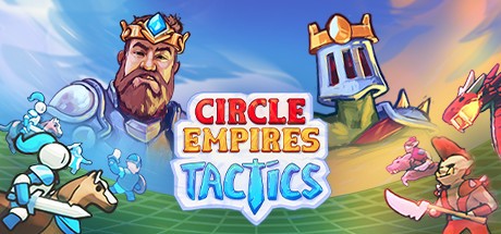 Games like Circle Empires Tactics