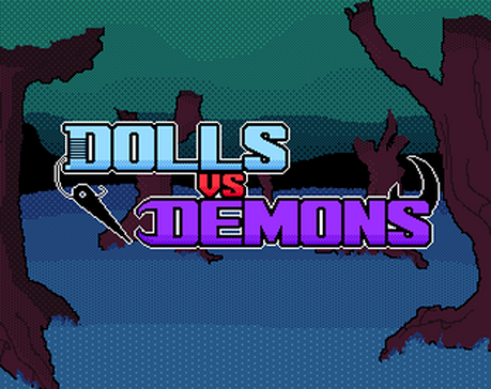 Dolls VS Demons Image