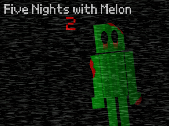 Five Nights with Melon 2 Image