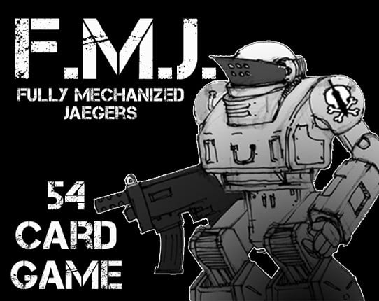 FMJ 54 Fully Mechanized Jaegers Game Cover