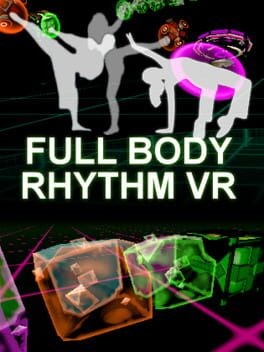 Games like Full Body Rhythm VR