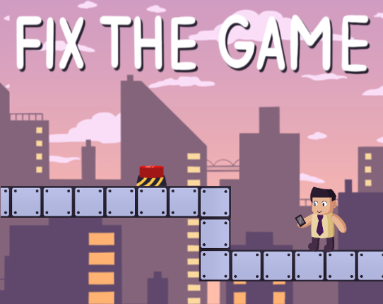 Fix the Game Game Cover