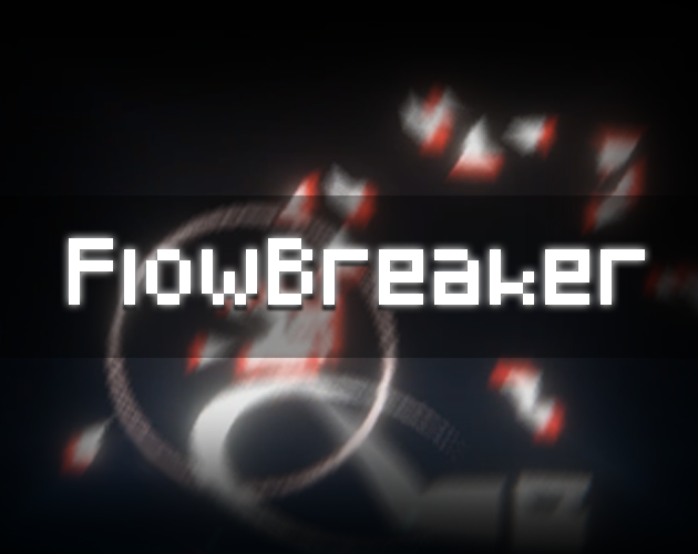 Games like FlowBreaker