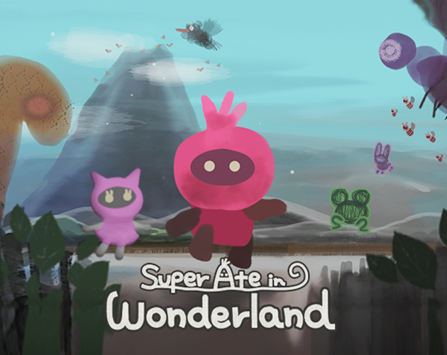 Games like Super Ate in Wonderland