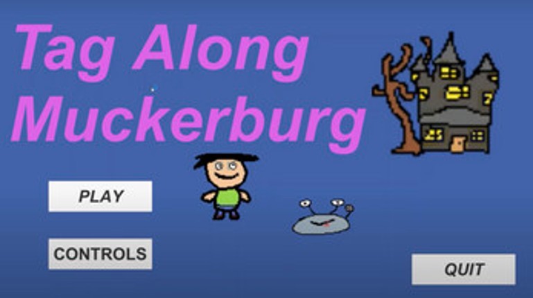 Tag Along Muckerburg screenshot