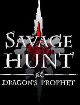 Games like Savage Hunt: Dragon's Prophet