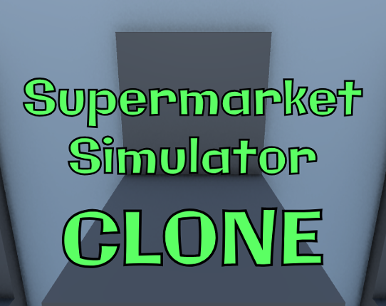 Supermarket Simulator Clone Image