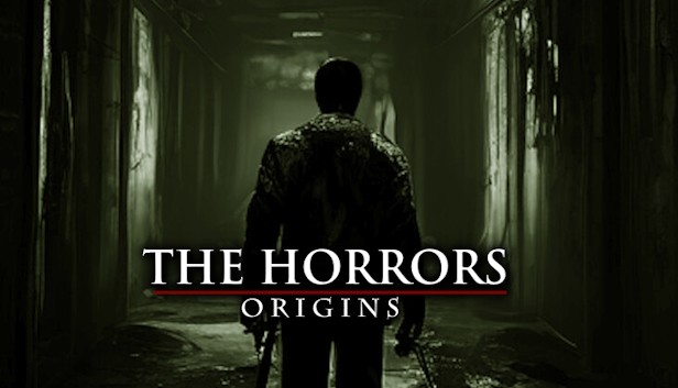Games like The Horrors Origins