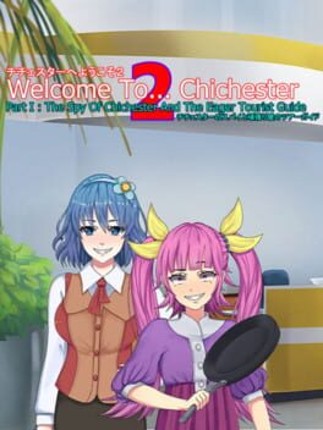 Welcome To... Chichester 2: Part I - The Spy Of Chichester And The Eager Tourist Guide Image