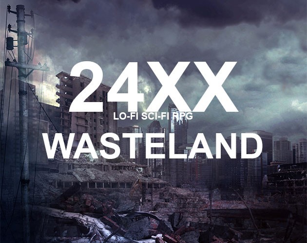 Games like 24XX: Wasteland